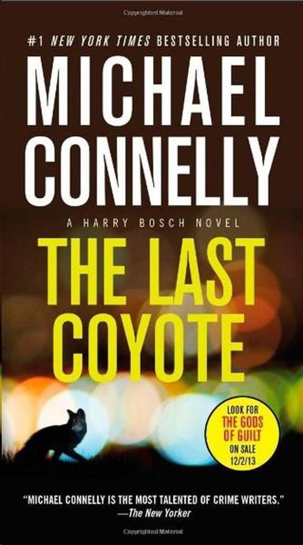 The Last Coyote (A Harry Bosch Novel) - Grand Central Publishing - Image 1