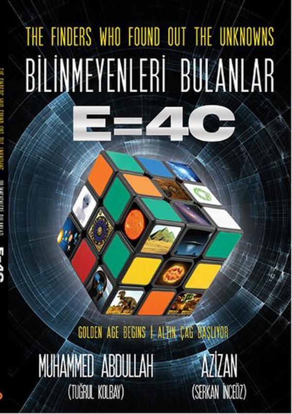 The Finders Who Found Out the Unknowns / Bilinmeyenleri Bulanlar E=4C - Cinius Yayınevi - Image 1