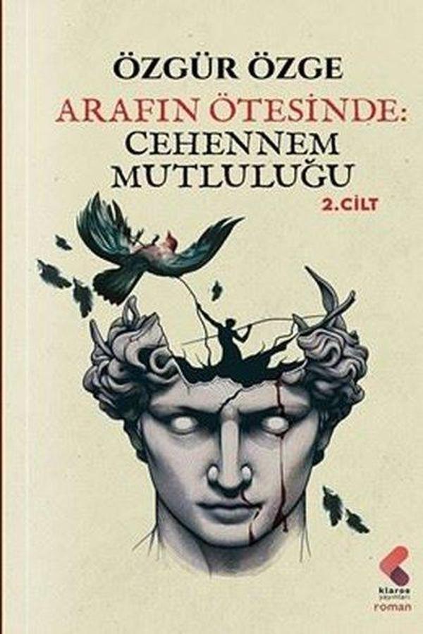 Arafın Ötesinde - Cehennem Mutluluğu 2. Cilt - Klaros Yayınları - Image 1