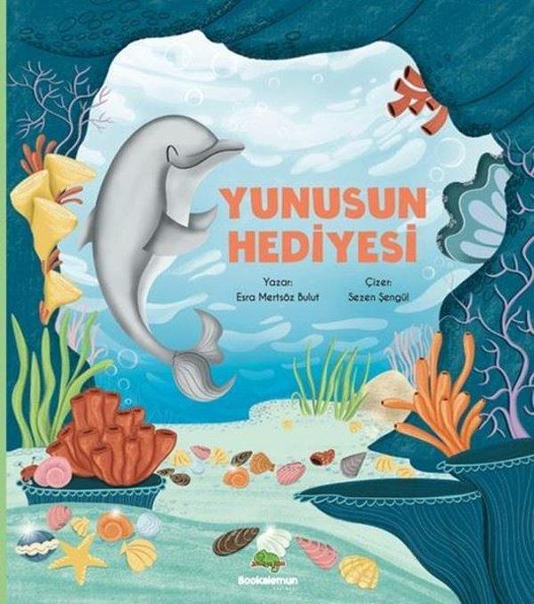 Yunusun Hediyesi - Bookalemun Yayınları - Image 1