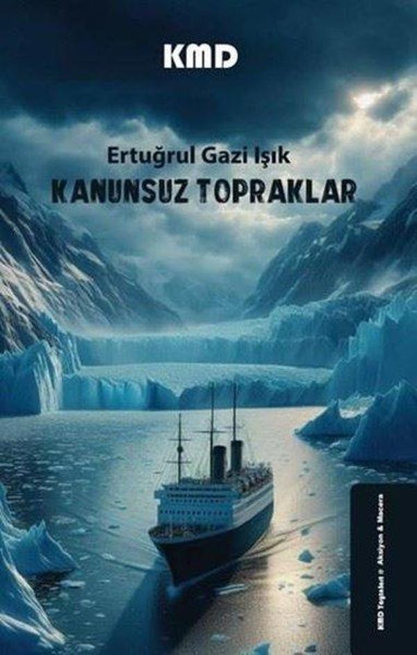 Kanunsuz Topraklar - KMD Yayınları - Image 1