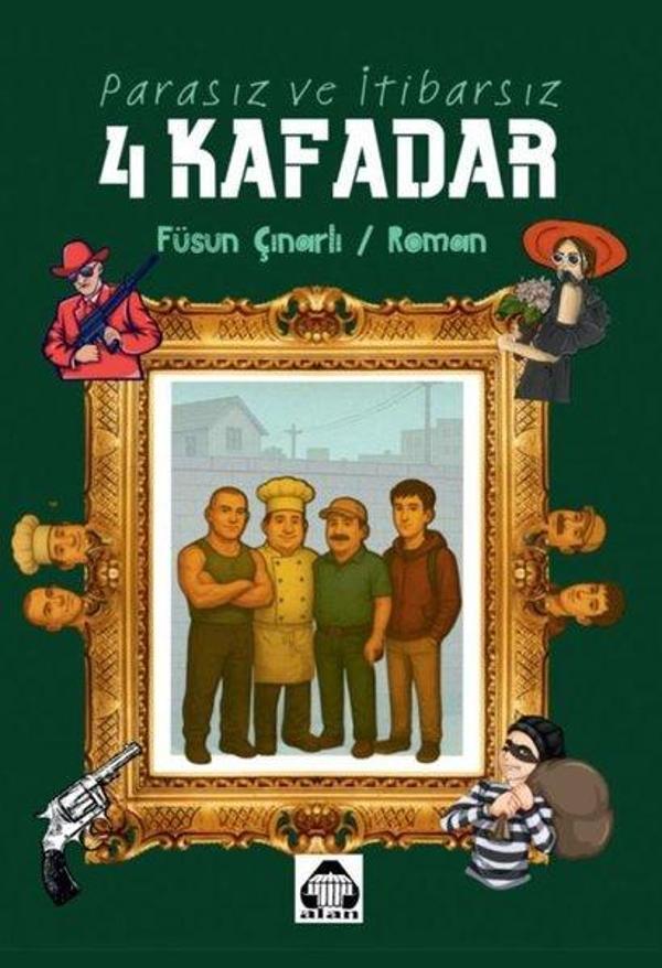 Parasız ve İtibarsız 4 Kafadar - Yeni Alan Yayıncılık - Image 1