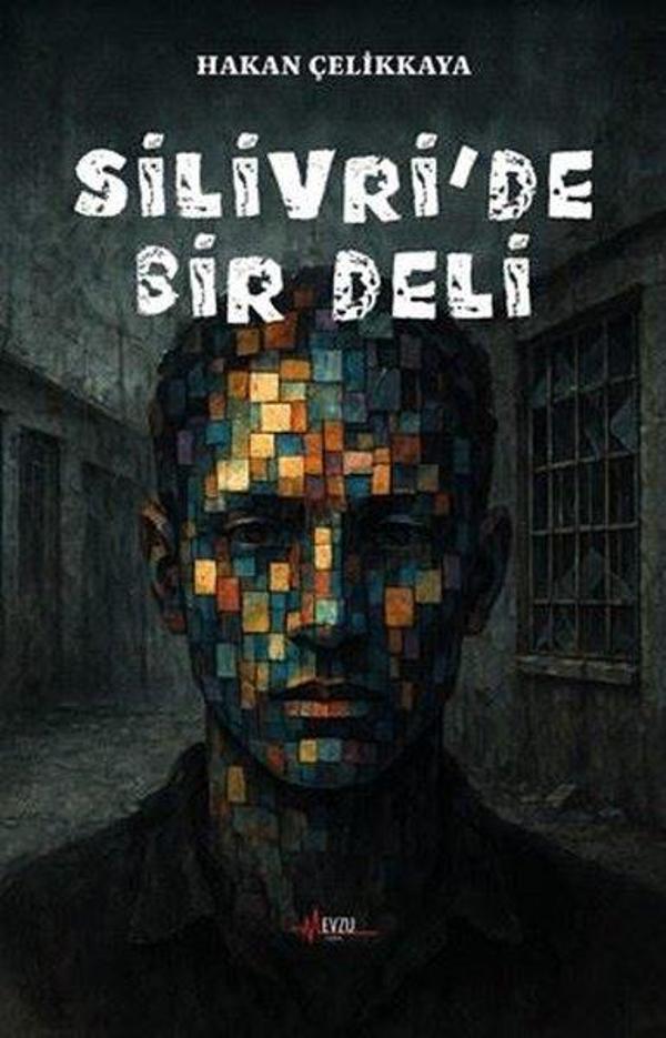 Silivri'de Bir Deli - Mevzu Yayın - Image 1