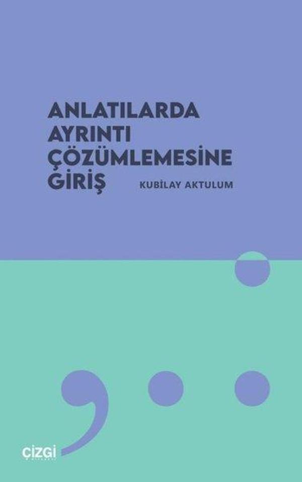 Anlatılarda Ayrıntı Çözümlemesine Giriş - Çizgi Kitabevi - Image 1