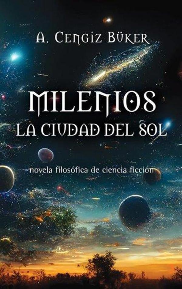 Milenios La Civdad Del Sol - Cinius Yayınevi - Image 1