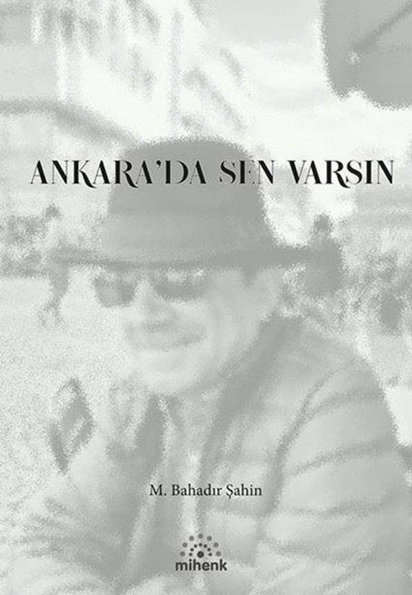 Ankara'da Sen Varsın - Mihenk Kitap - Image 1