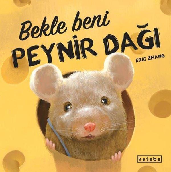 Bekle Beni Peynir Dağı - Ketebe - Image 1