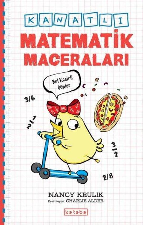 Kanatlı Matematik Maceraları - Bol Kesirli Günler - Ketebe - Image 1