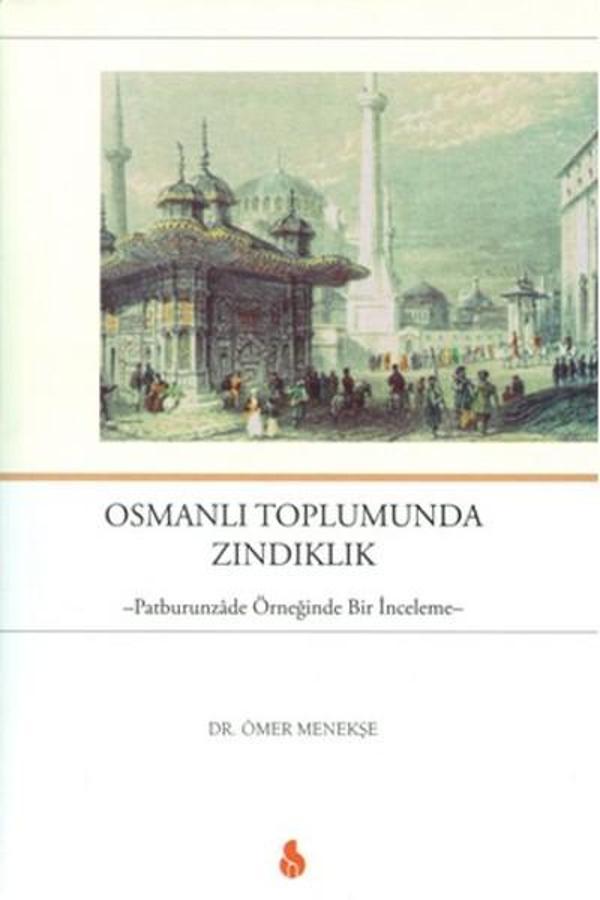 Osmanlı Toplumunda Zındıklık - Sistem Ofset Yayıncılık - Image 1