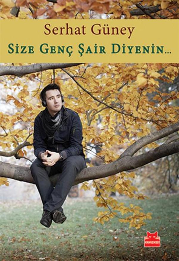 Size Genç Şair Diyenin... - Kırmızı Kedi Yayınevi - Image 1