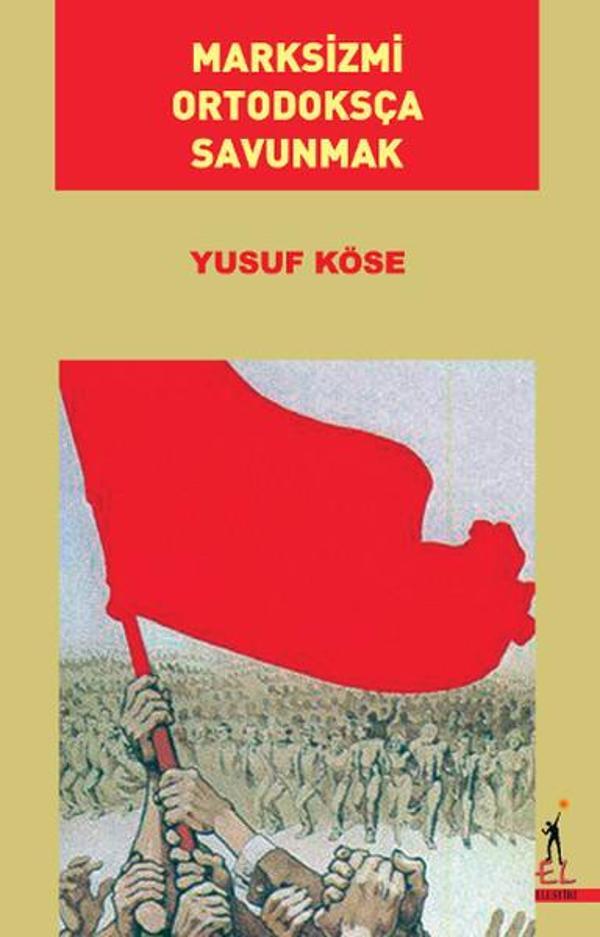 Marksizmi Ortodoksça Savunmak - El Yayınları - Image 1