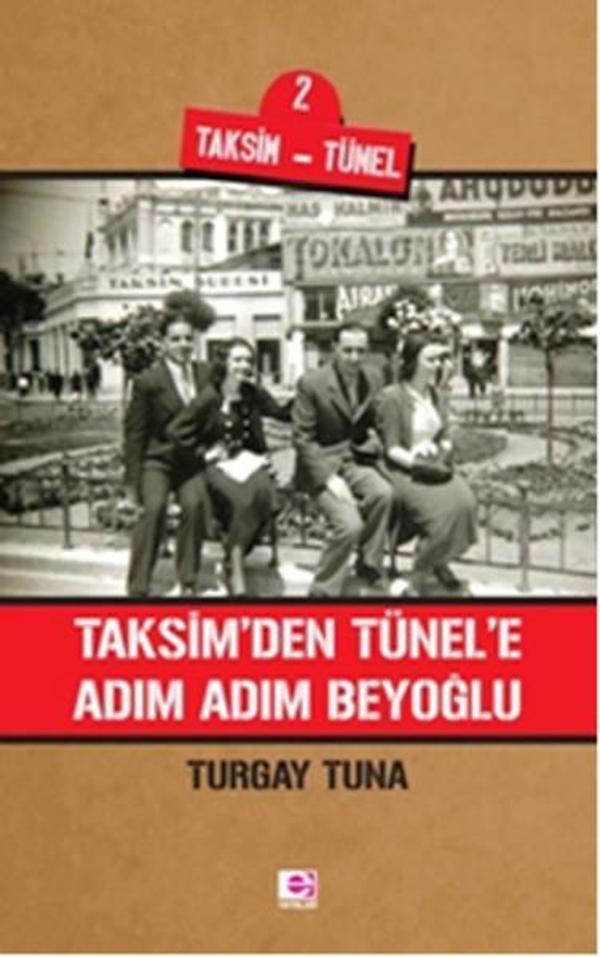 Taksim'den Tünel'e Adım Adım Beyoğlu - E Yayınları - Image 1