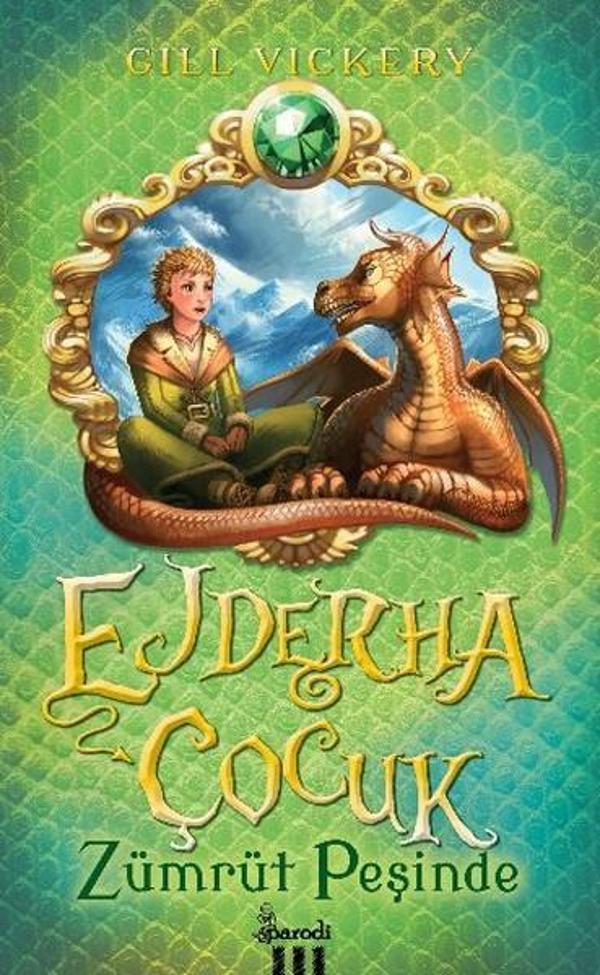 Ejderha Çocuk Serisi 1 Zümrüt Peşinde - Parodi Yayınları - Image 1