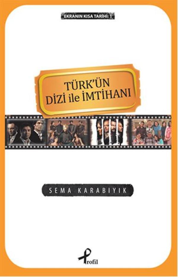 Türk'ün Dizi İle İmtihanı - Profil Kitap Yayınevi - Image 1