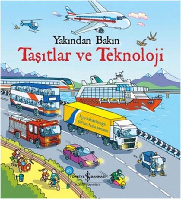 Yakından Bakın - Taşıtlar ve Teknoloji - İş Bankası Kültür Yayınları - Image 1