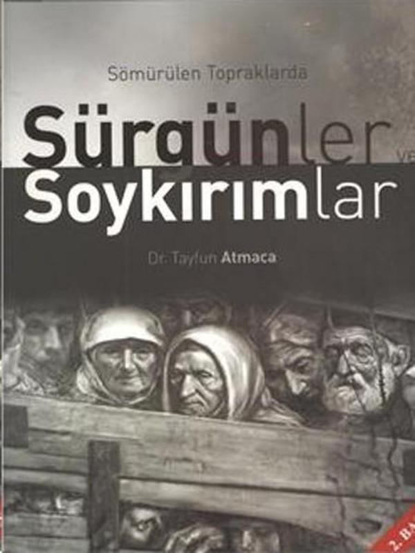 Sömürülen Topraklarda Sürgünler ve Soykırımlar - Yazarın Kendi Yayını - Image 1