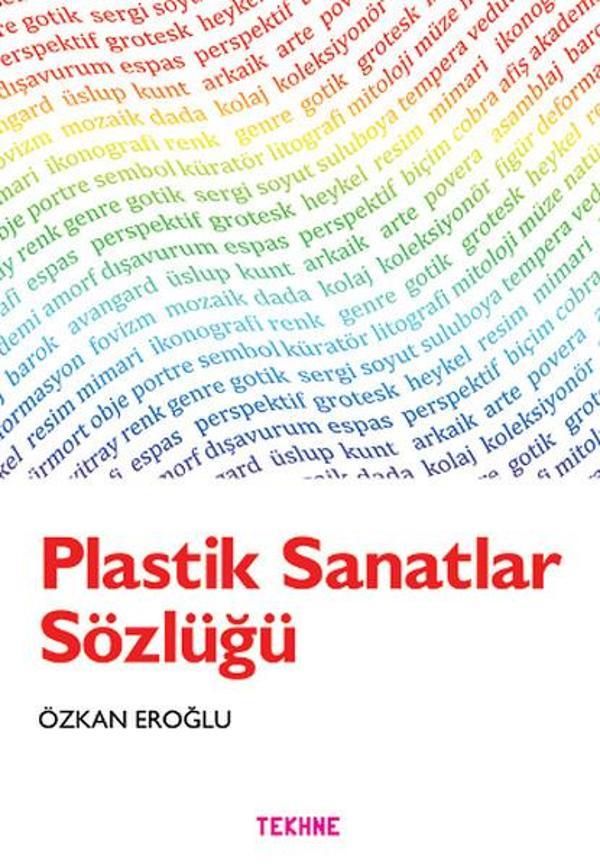 Plastik Sanatlar Sözlüğü - Tekhne Yayınları - Image 1