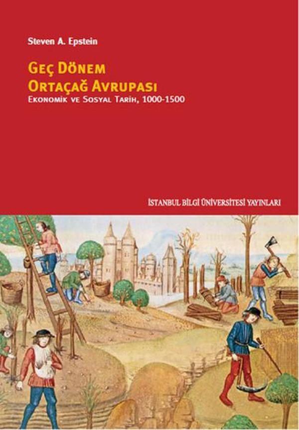 Geç Dönem Ortaçağ Avrupası - İstanbul Bilgi Üniv.Yayınları - Image 1