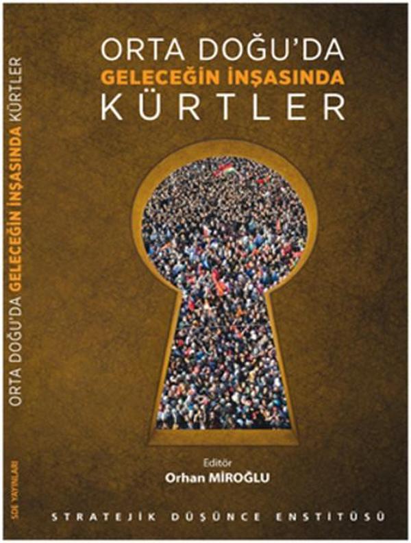 Orta Doğu'da Geleceğin İnşasında Kürtler - Stratejik Düşünce Ens. Yay. - Image 1