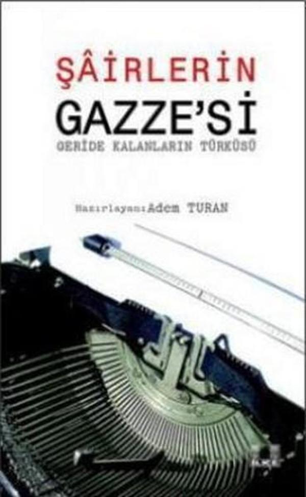 Şairlerin Gazze'si - İlke Yayıncılık - Image 1
