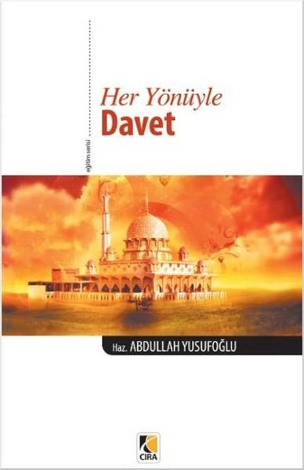 Her Yönüyle Davet - Çıra Yayınları - Image 1
