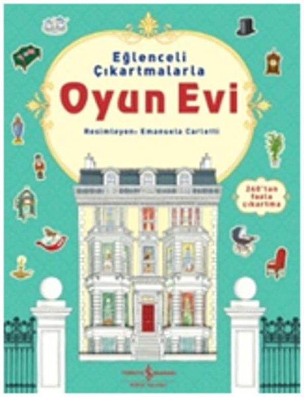 Eğlenceli Çıkartmalarla Oyun Evi - İş Bankası Kültür Yayınları - Image 1