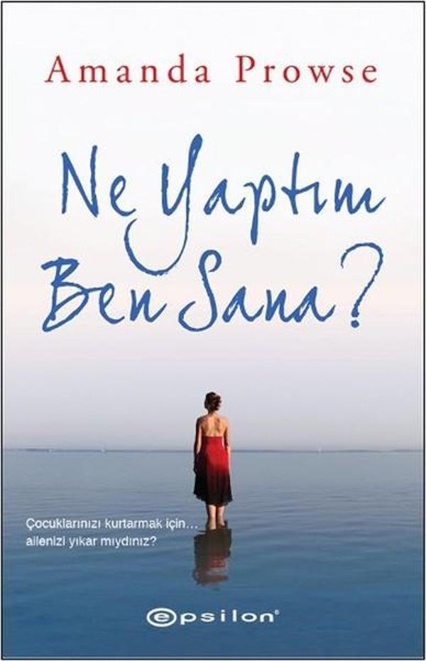 Ne Yaptım Ben Sana? - Epsilon Yayınevi - Image 1