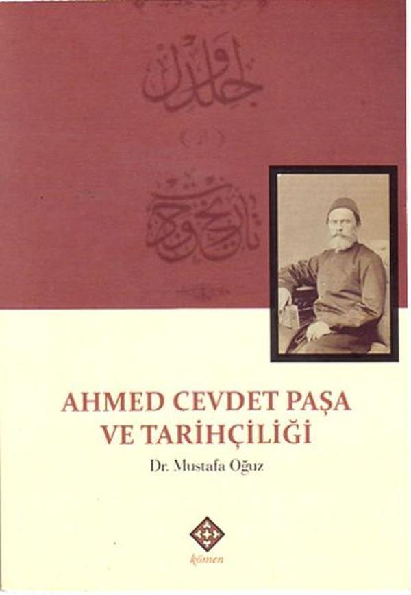 Ahmed Cevdet Paşa ve Tarihçiliği - Kömen Yayınları - Image 1