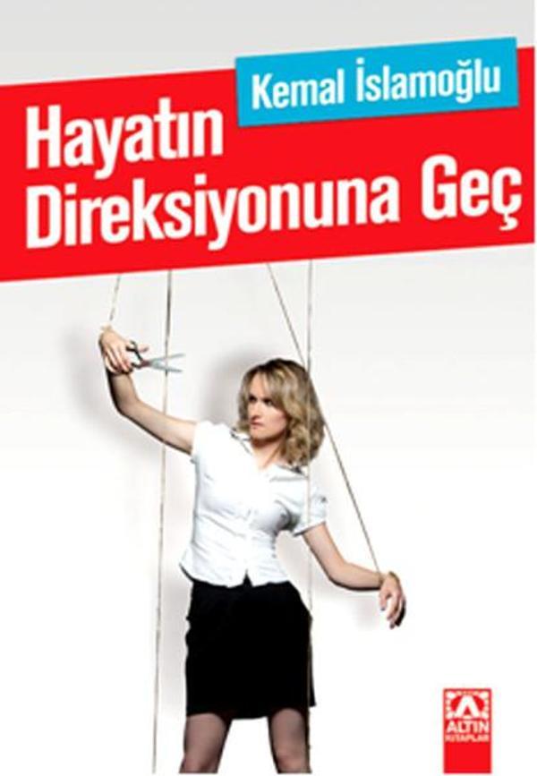 Hayatın Direksiyonuna Geç - Altın Kitaplar - Image 1