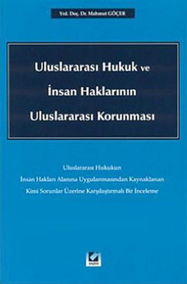 Uluslararası Hukuk ve İnsan Haklarının Uluslararası Korunması - Seçkin Yayıncılık - Image 1