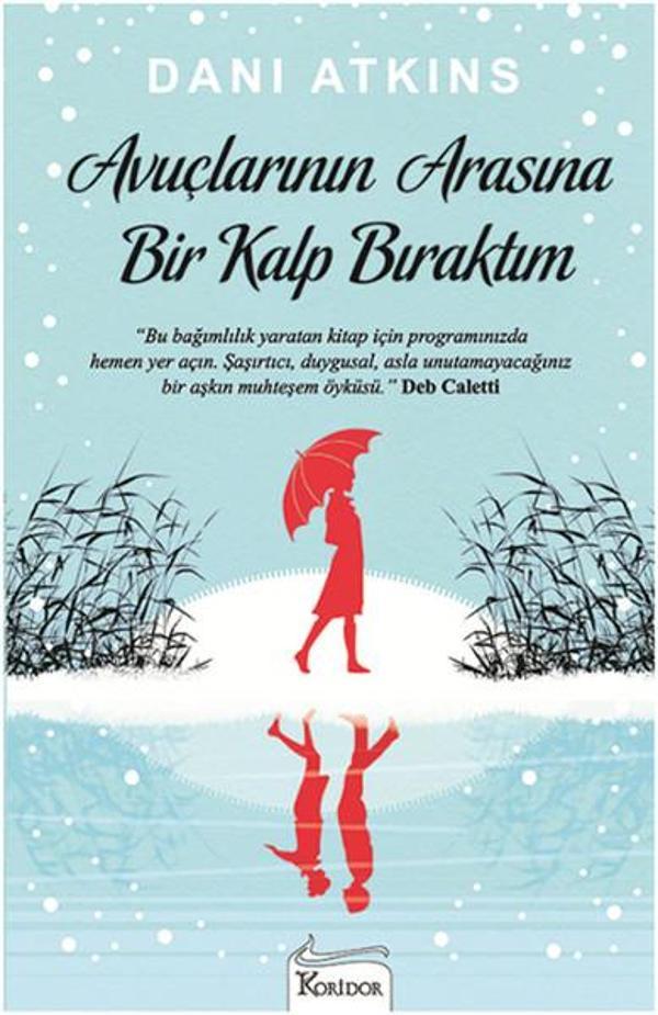 Avuçlarının Arasına Bir Kalp Bıraktım - Koridor Yayıncılık - Image 1