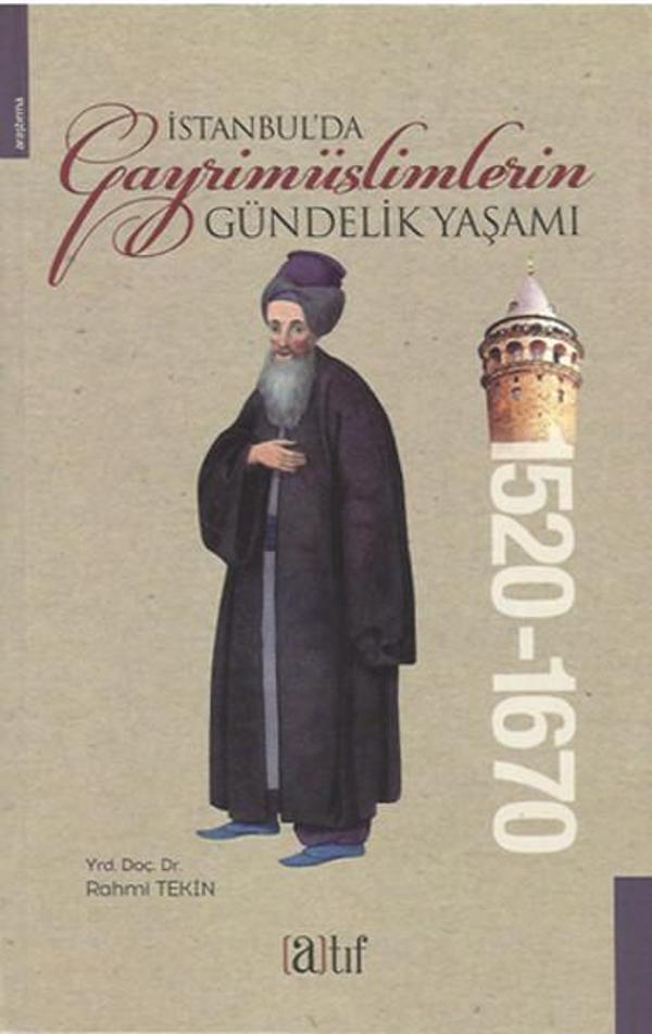 İstanbul'da Gayrimüslimlerin Gündelik Yaşamı - Atıf Yayınları - Image 1