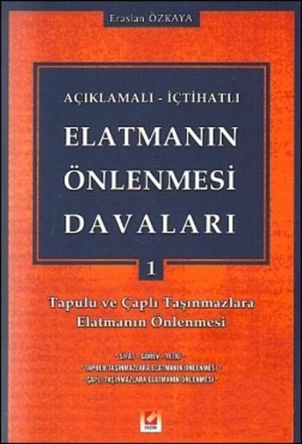 Açıklamalı - İçtihatlı Elatmanın Önlenmesi Davaları 1 - Seçkin Yayıncılık - Image 1