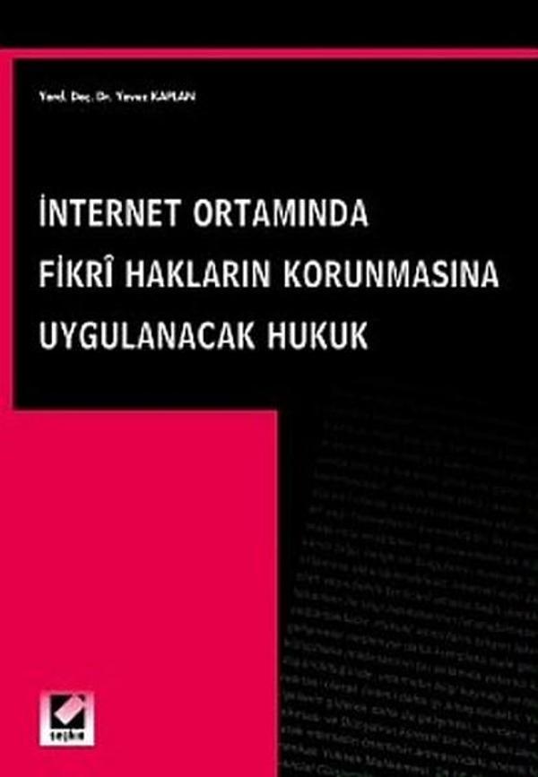 İnternet Ortamında Fikri Hakların Korunmasına Uygulanacak Hukuk - Seçkin Yayıncılık - Image 1