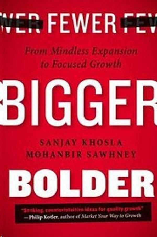 Fewer Bigger Bolder: From Mindless Expansion to Focused Growth  - Portfolio - Image 1