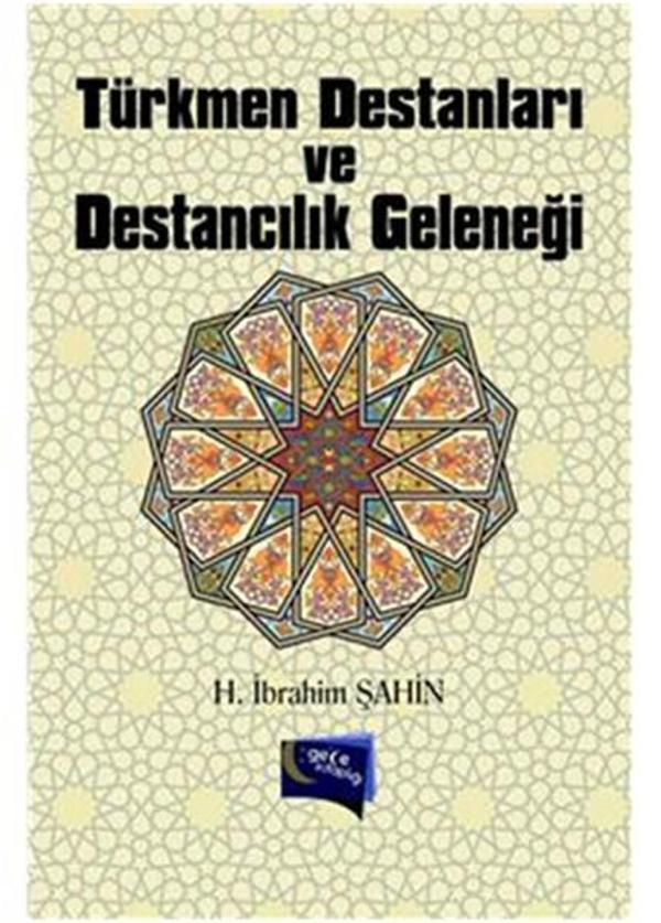 Türkmen Destanları ve Destancılık Geleneği - Gece Kitaplığı - Image 1