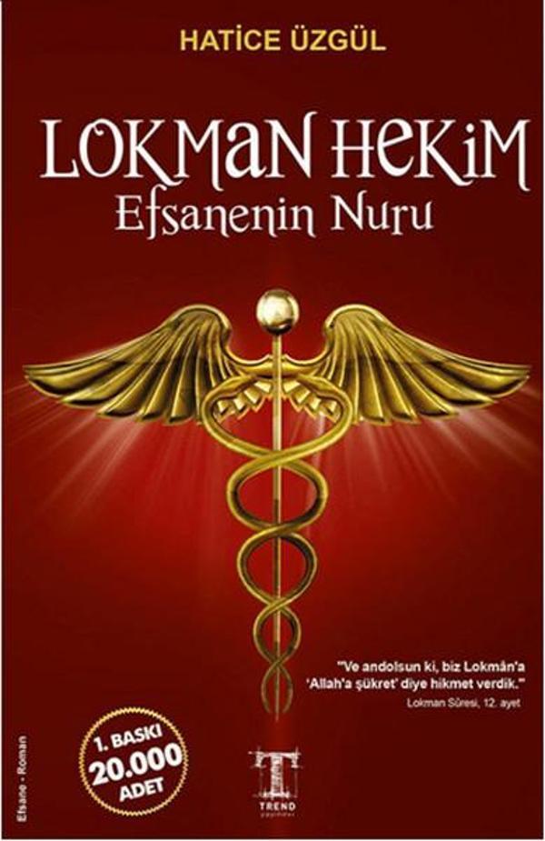 Lokman Hekim Efsanenin Nuru - Trend Yayınevi - Image 1