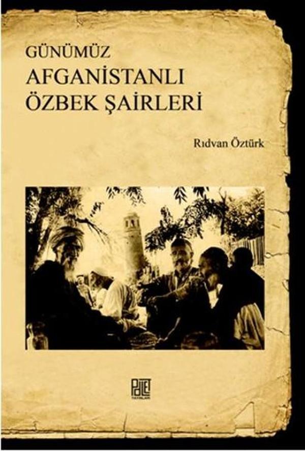 Günümüz Afganistanlı Özbek Şairleri - Palet Yayınları - Image 1