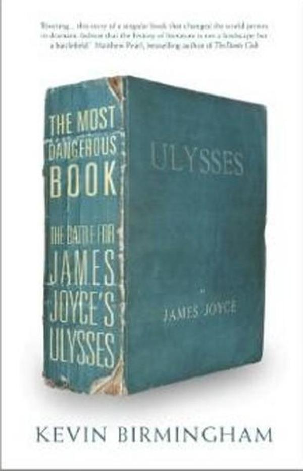 The Most Dangerous Book: The Battle for James Joyce's Ulysses - Head of Zeus - Image 1