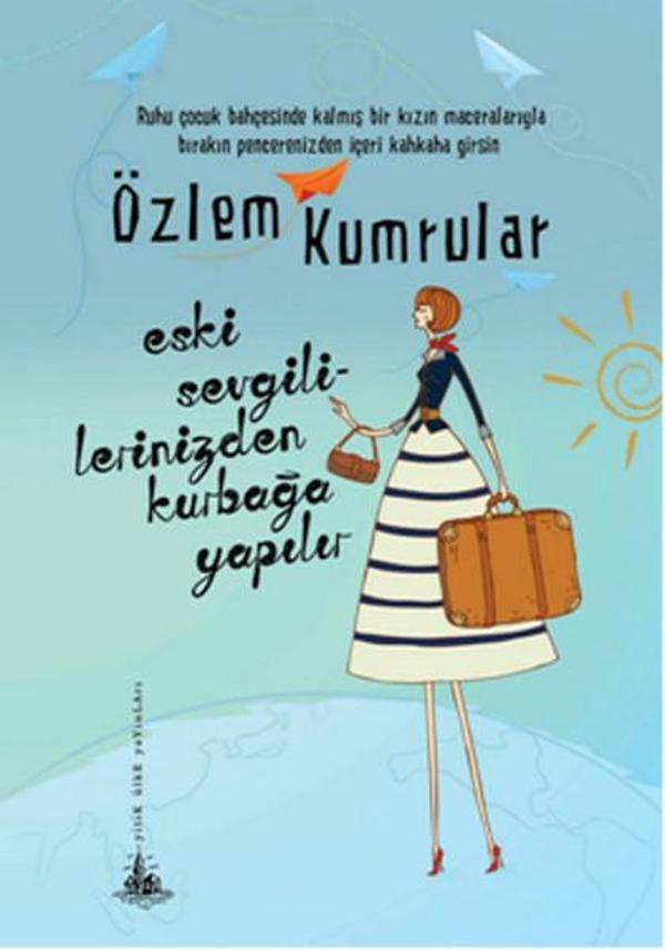 Eski Sevgililerinizden Kurbağa Yapılır - Yitik Ülke Yayınları - Image 1