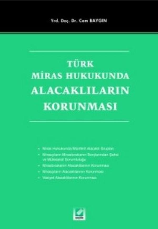 Türk Miras Hukukunda Alacaklıların Korunması - Seçkin Yayıncılık - Image 1