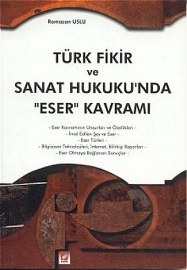 Türk Fikir ve Sanat Hukuku'nda Eser Kavramı - Seçkin Yayıncılık - Image 1