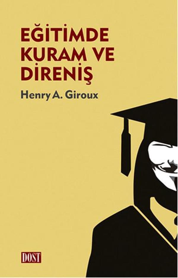 Eğitimde Kuram ve Direniş - Dost Kitabevi - Image 1