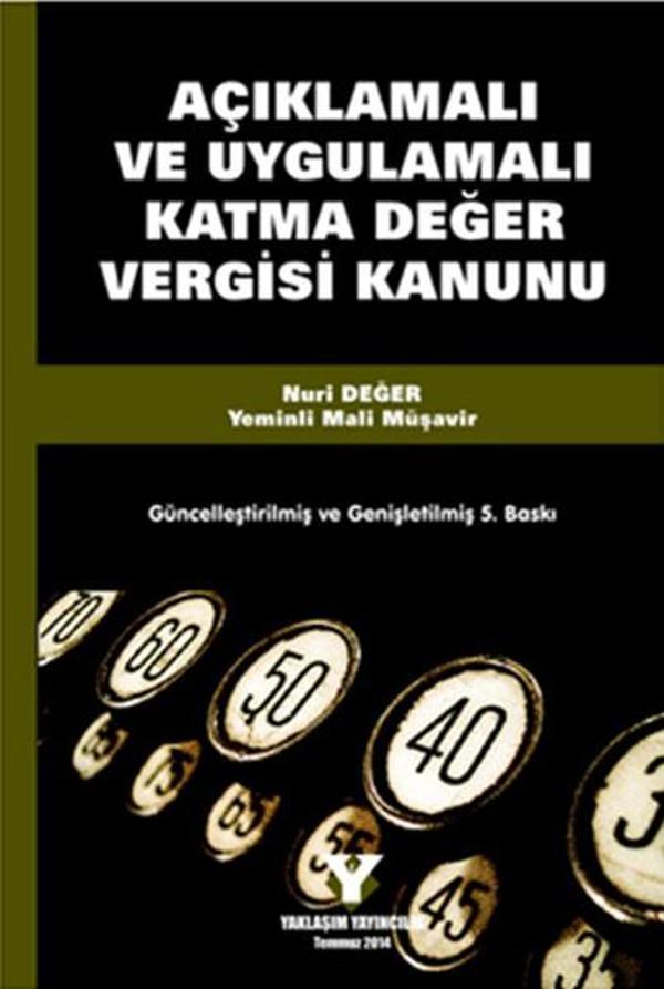 Açıklamalı ve Uygulamalı Katma Değer Vergisi Kanunu - Yaklaşım Yayıncılık - Image 1