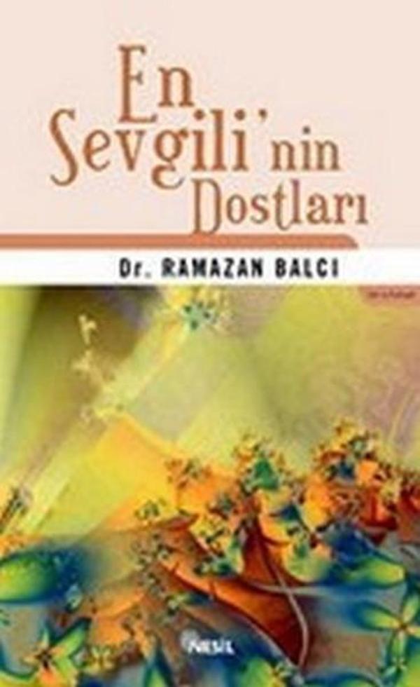 En Sevgili'nin Dostları - Nesil Yayınları Kelepir Kitaplar - Image 1