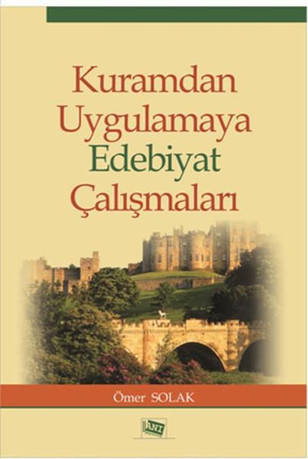 Kuramdan Uygulamaya Edebiyat Çalışmaları - Anı Yayıncılık - Image 1