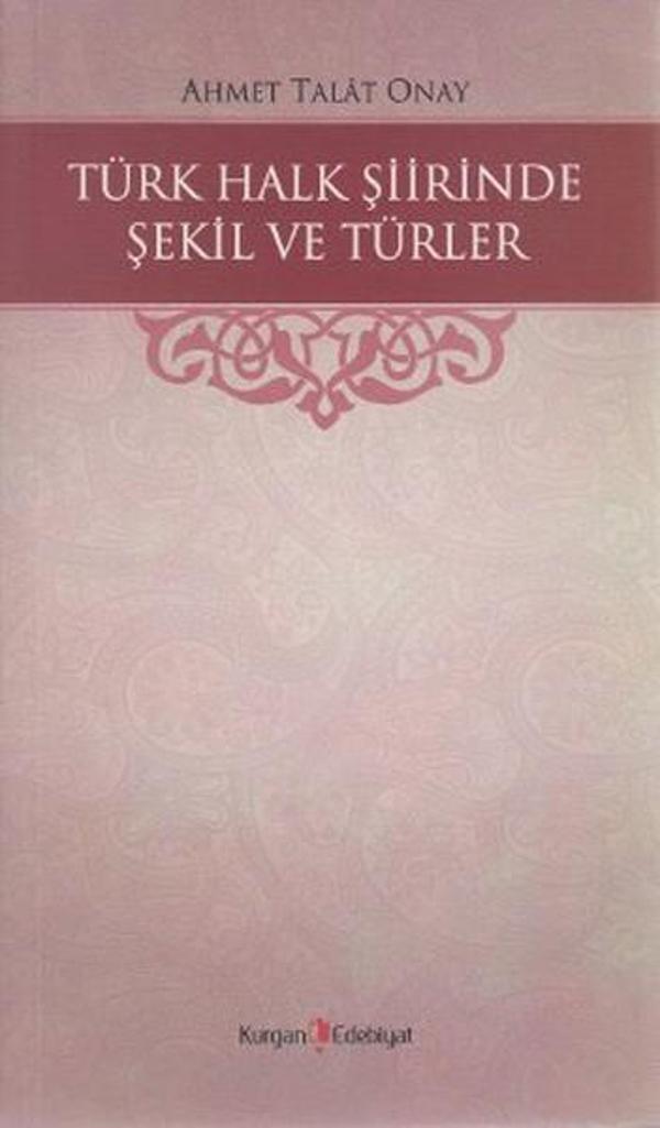 Türk Halk Şiirinde Şekil ve Türler - Kurgan Edebiyat - Image 1