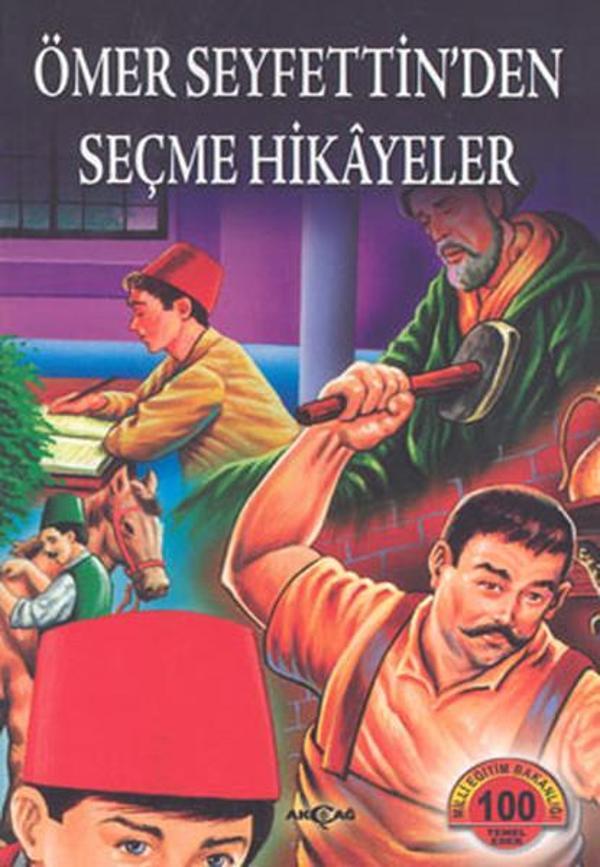 Ömer Seyfettin'den Seçme Hikayeler - Akçağ Yayınları - Image 1