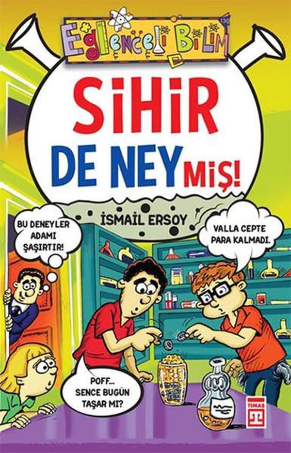 Sihir de Neymiş! - Timaş Yayınları - Image 1