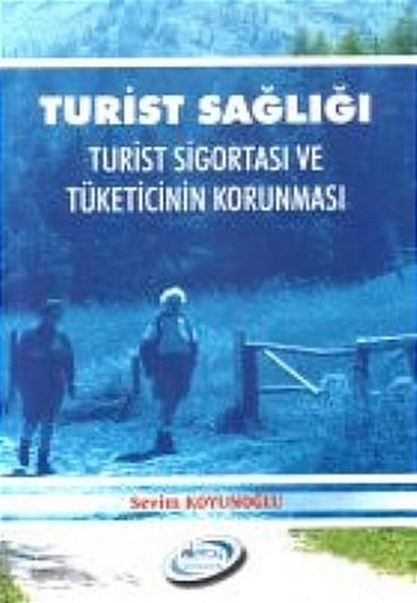 Turist SağlığıTurist Sigortası ve Tüketicinin Korunması - Detay Yayıncılık - Image 1